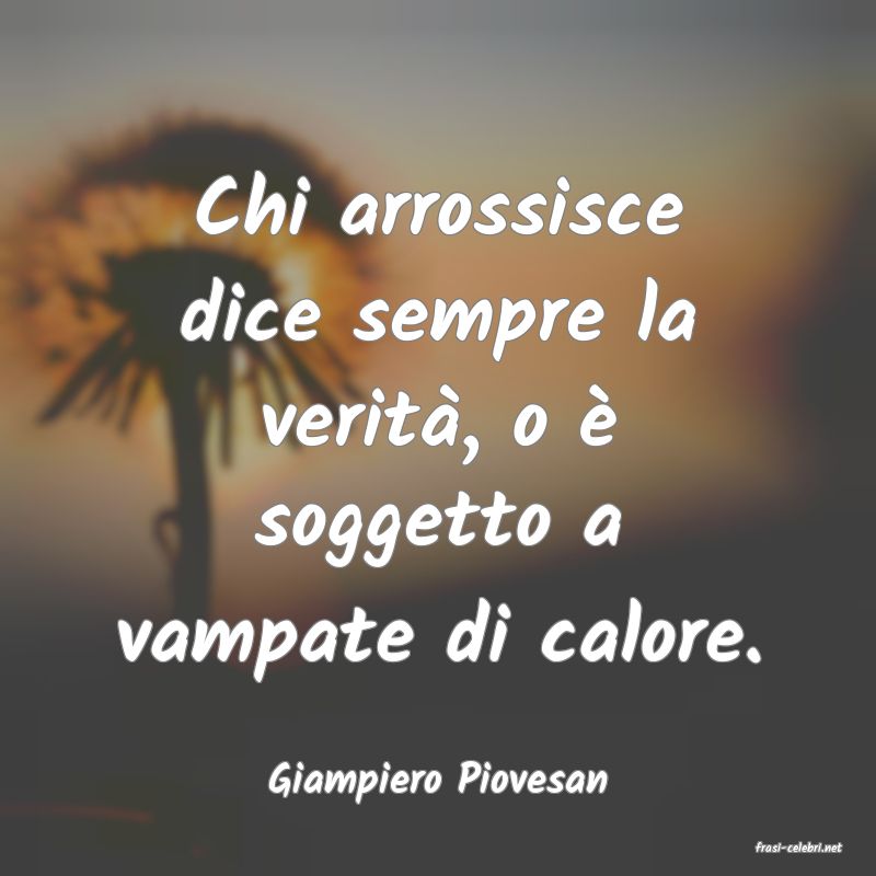 frasi di Giampiero Piovesan