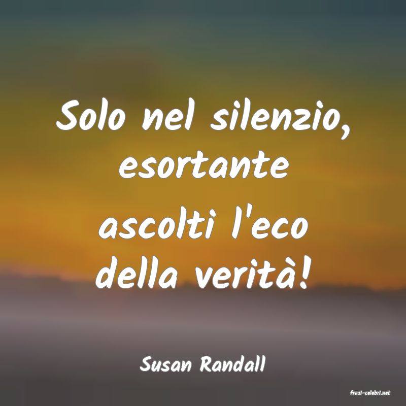 frasi di Susan Randall