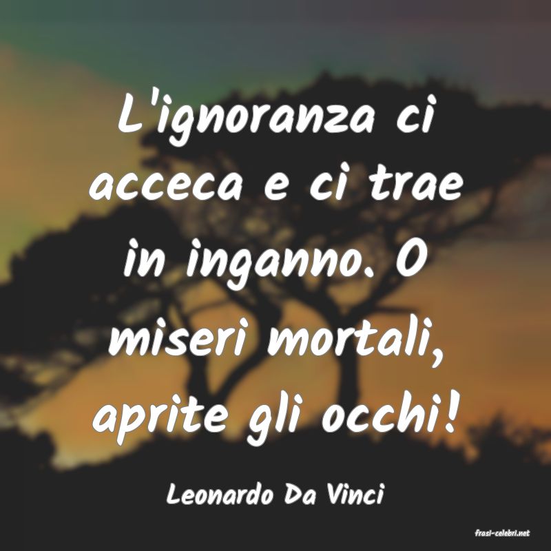 frasi di Leonardo Da Vinci