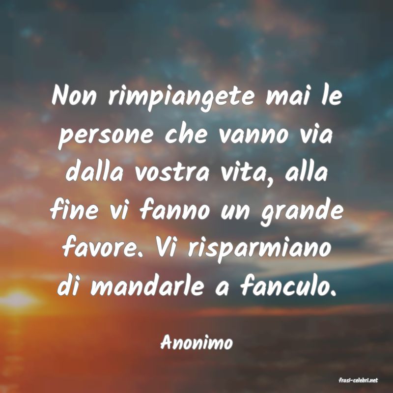 frasi di  Anonimo
