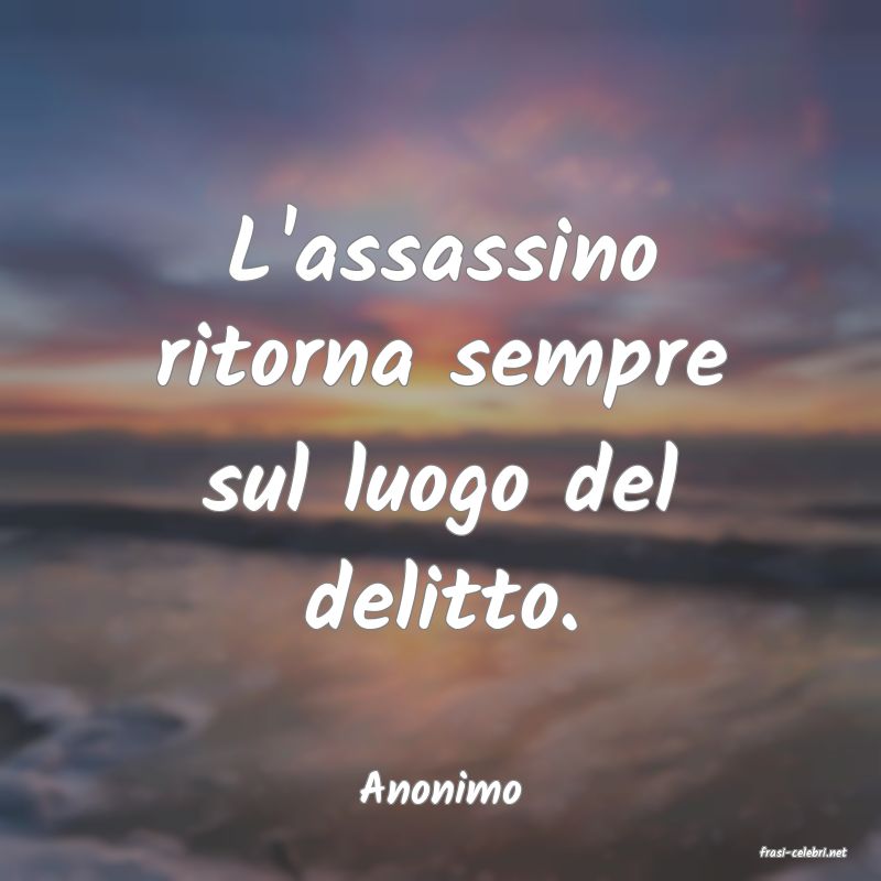 frasi di Anonimo