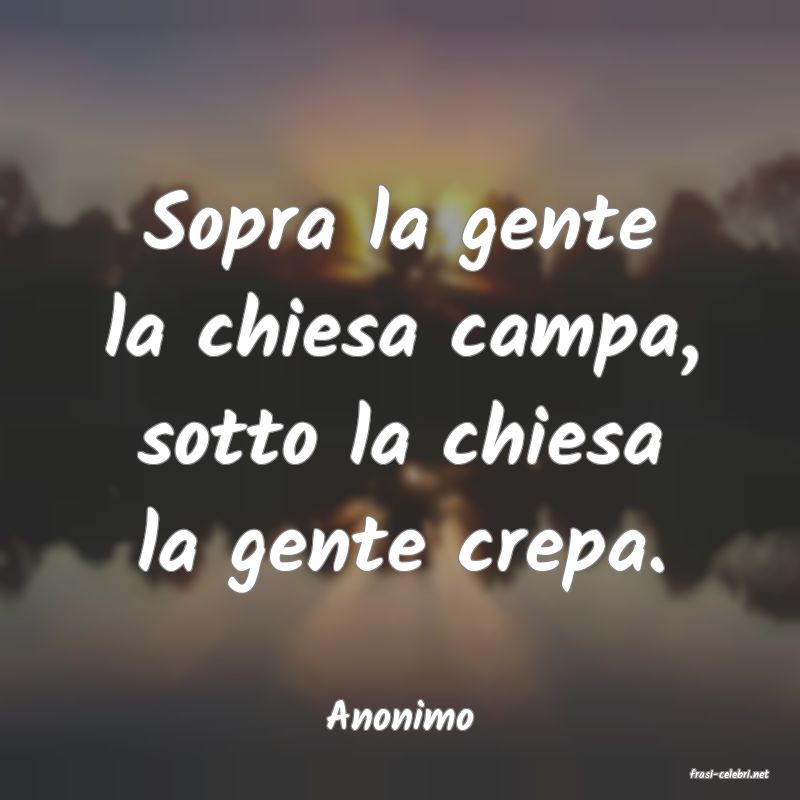frasi di Anonimo