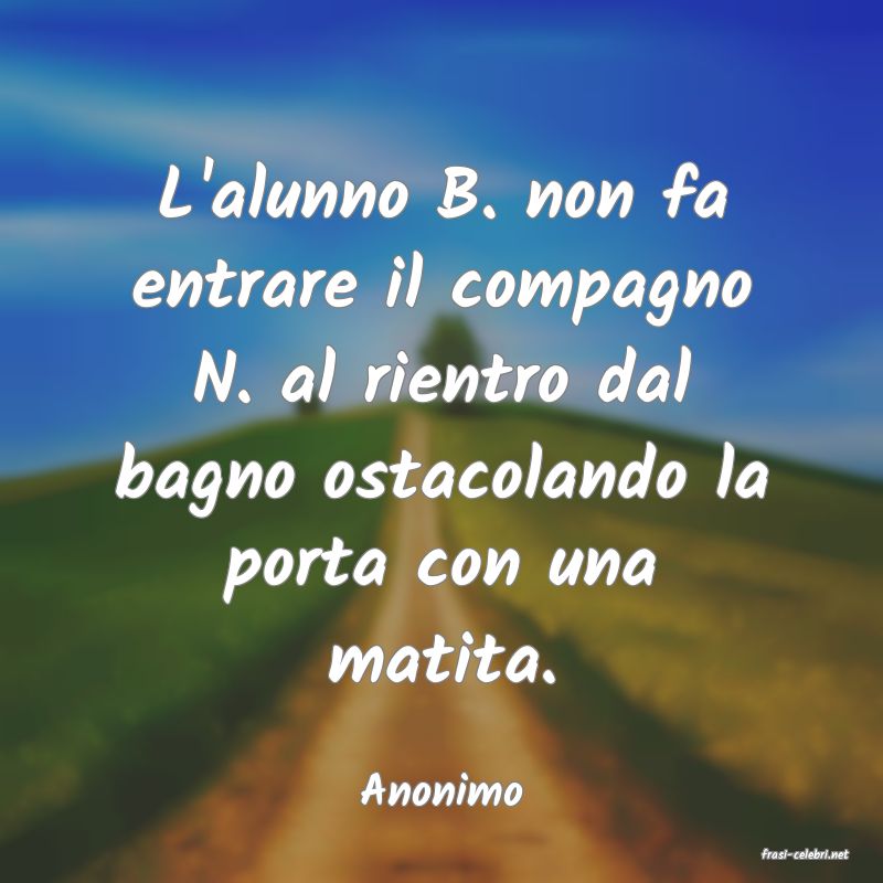 frasi di Anonimo