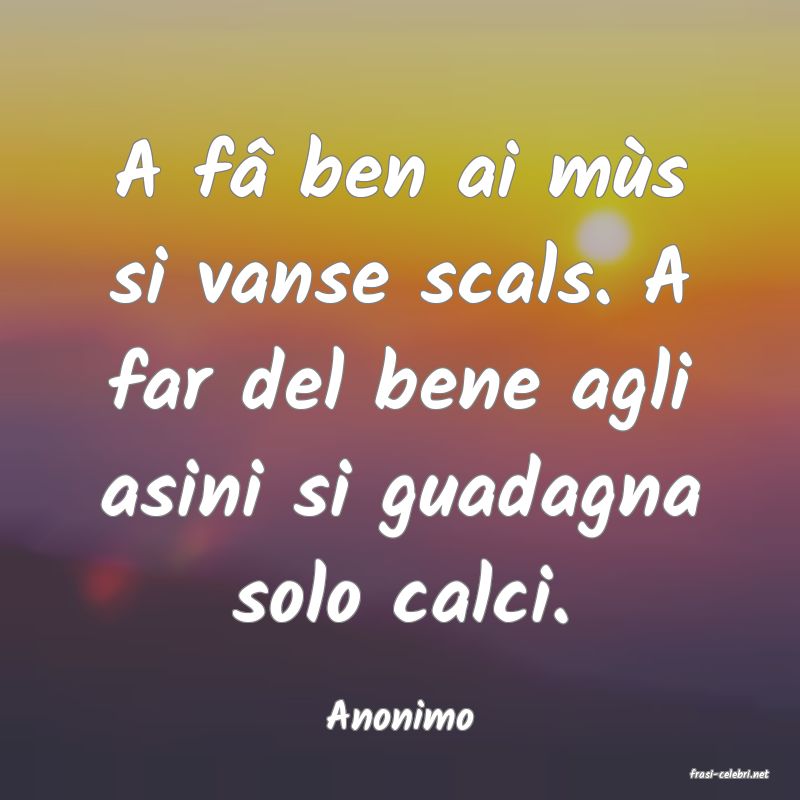 frasi di Anonimo