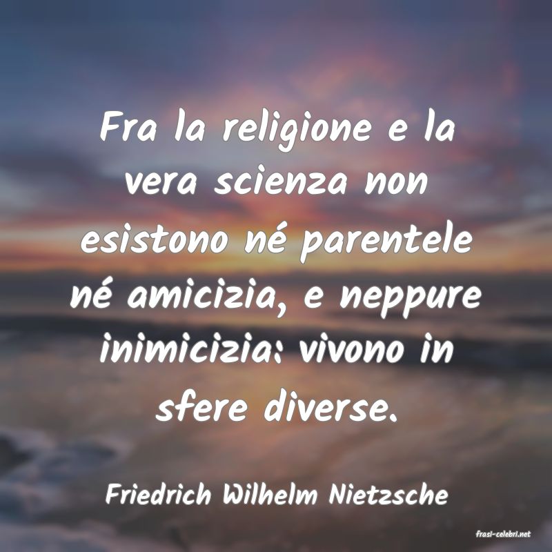 frasi di Friedrich Wilhelm Nietzsche
