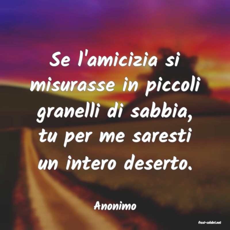 frasi di Anonimo