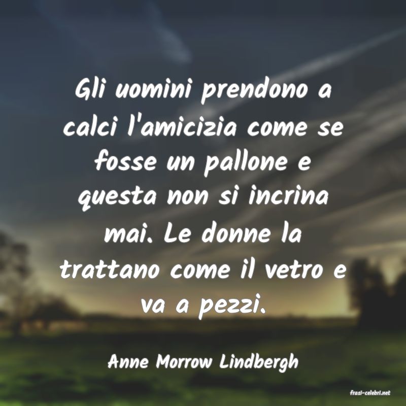 frasi di Anne Morrow Lindbergh