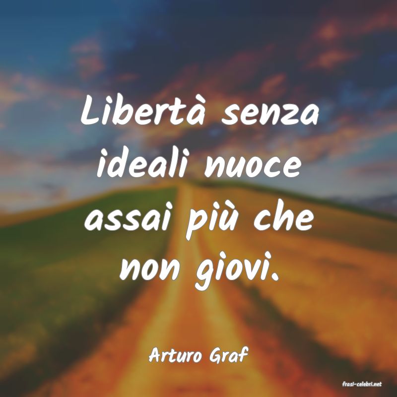 frasi di Arturo Graf