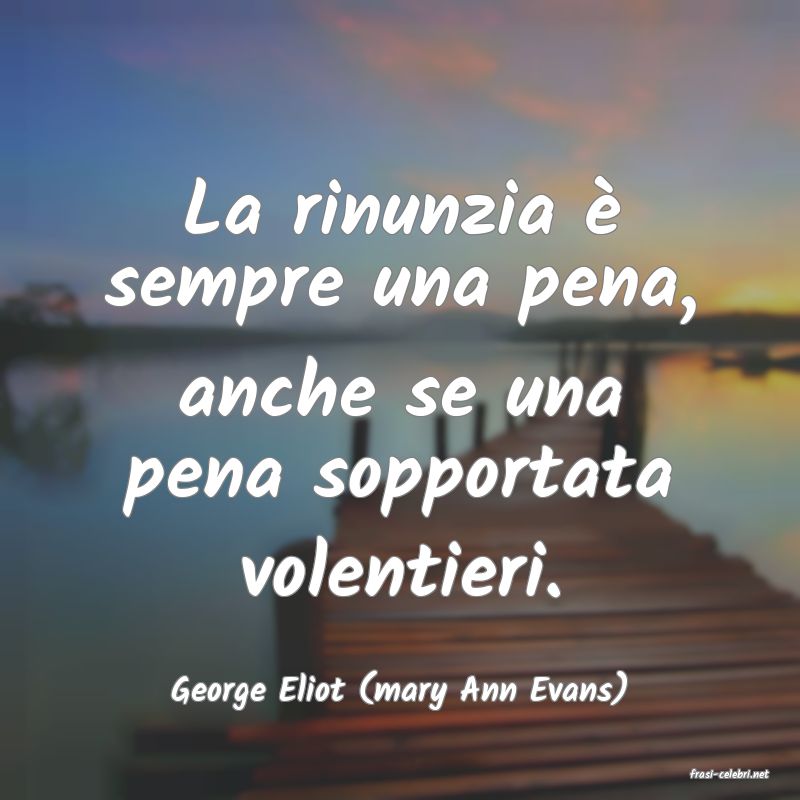 frasi di George Eliot (mary Ann Evans)