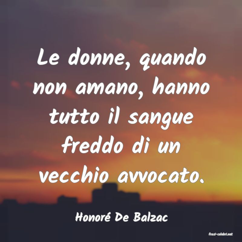 frasi di Honor De Balzac