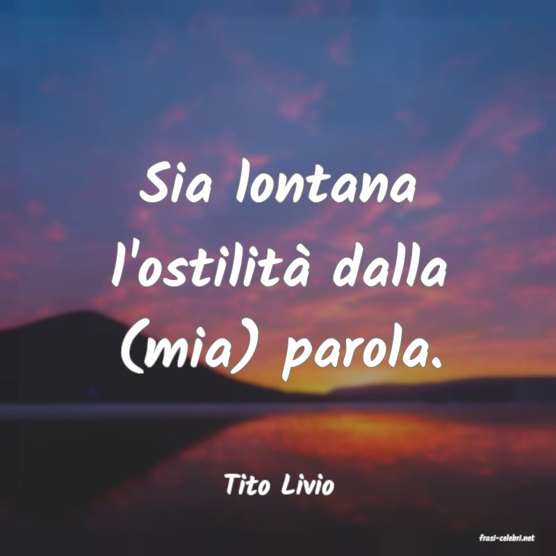 frasi di  Tito Livio
