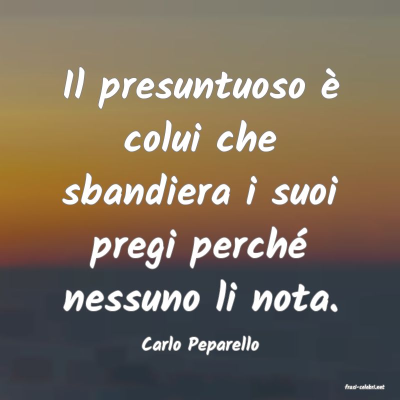 frasi di  Carlo Peparello
