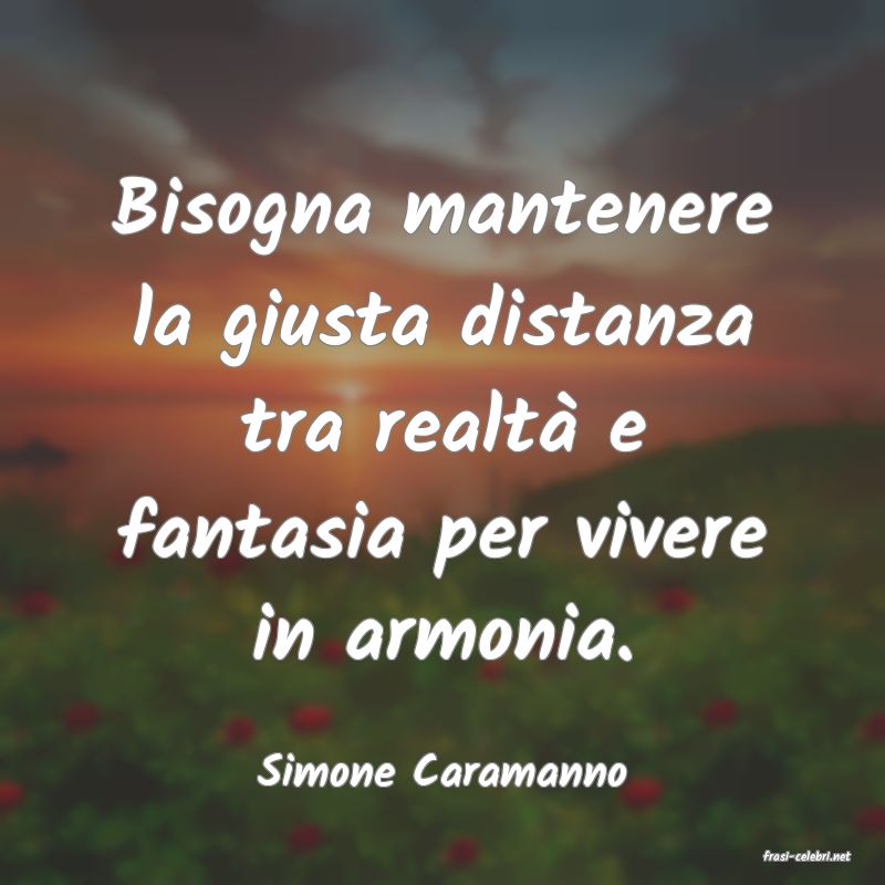 frasi di  Simone Caramanno
