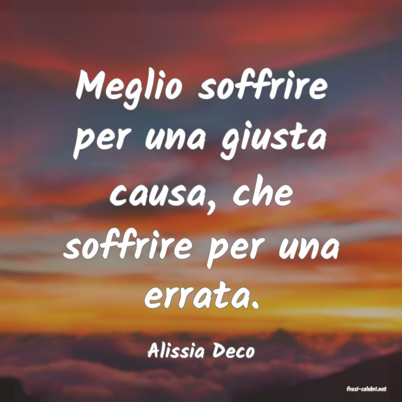 frasi di  Alissia Deco
