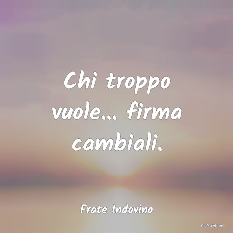 frasi di Frate Indovino