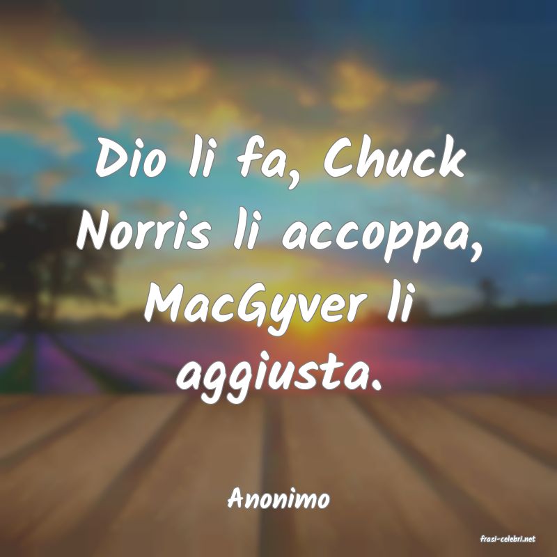 frasi di Anonimo