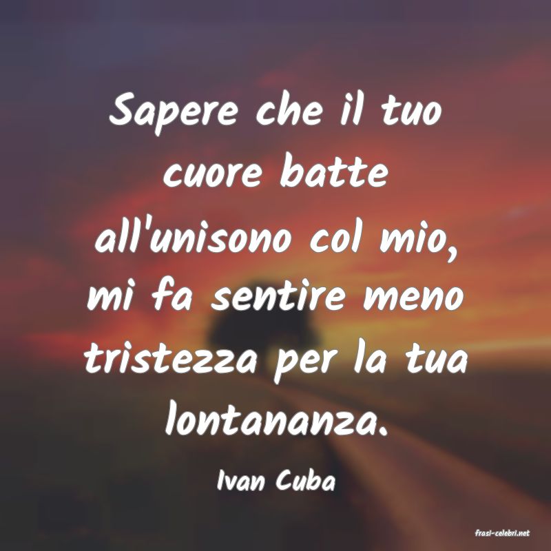 frasi di  Ivan Cuba
