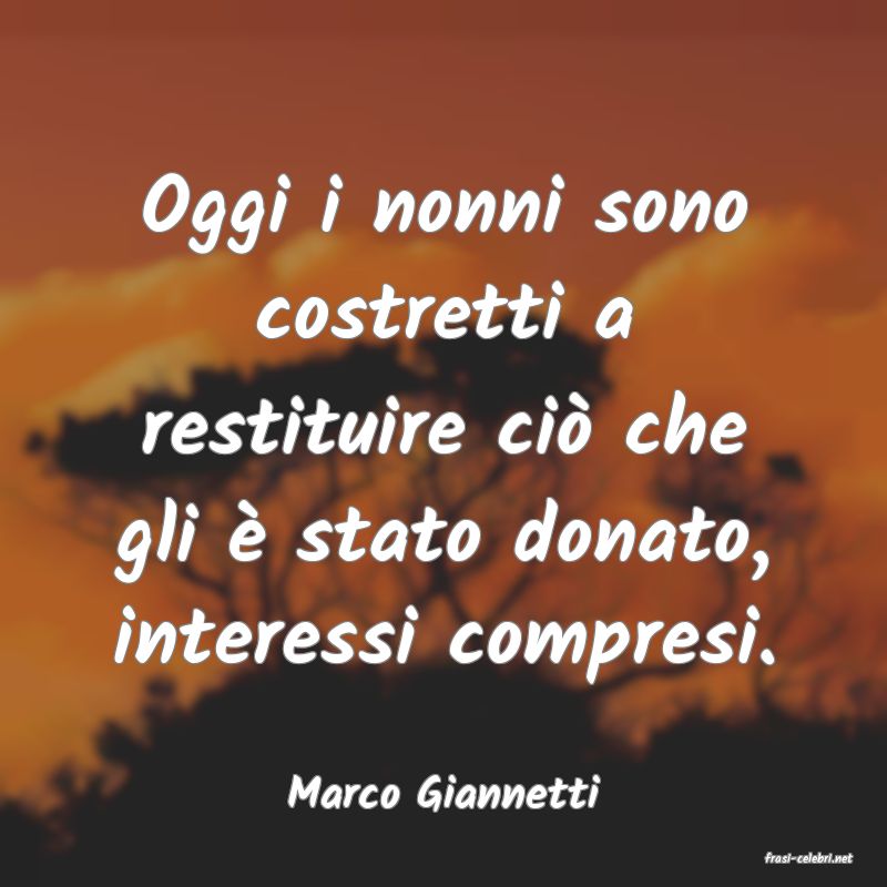 frasi di Marco Giannetti