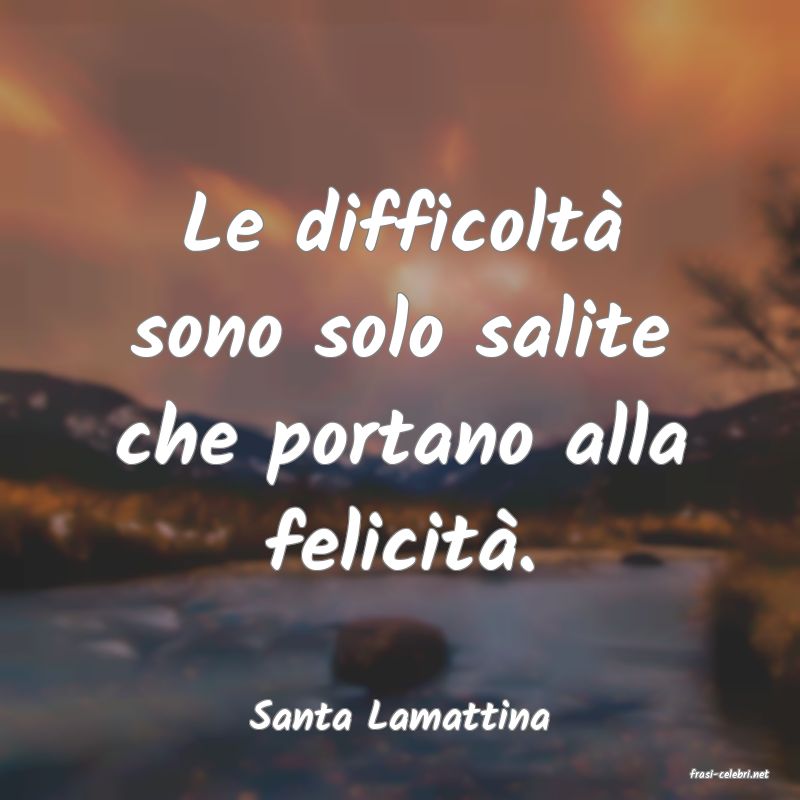 frasi di Santa Lamattina