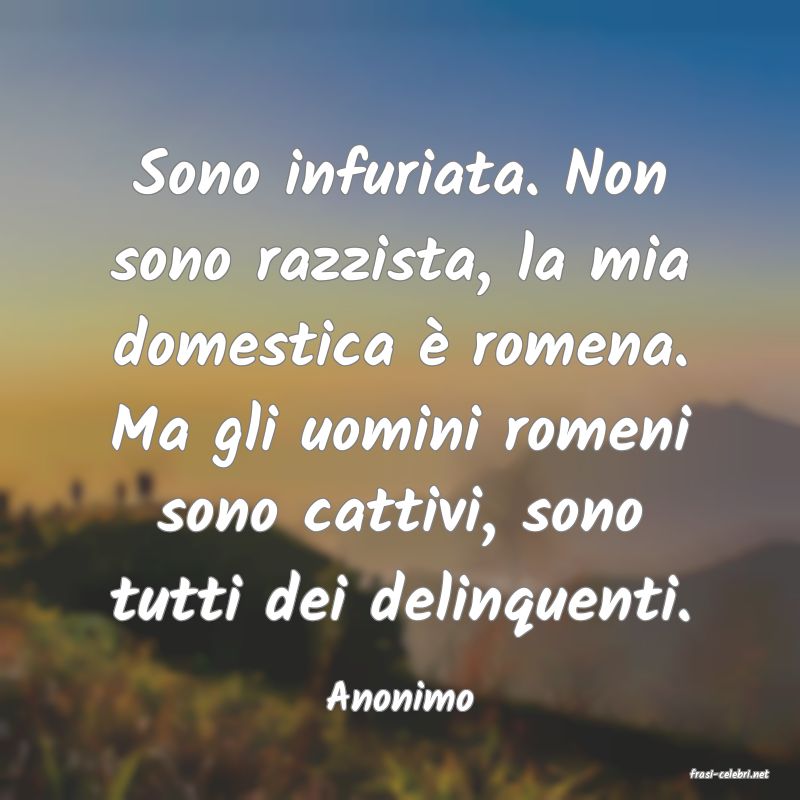 frasi di  Anonimo

