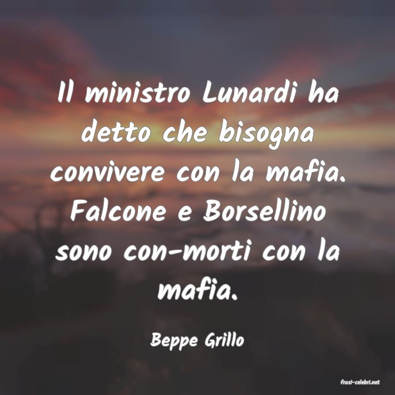 frasi di  Beppe Grillo
