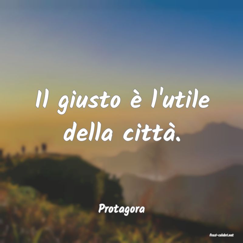 frasi di  Protagora
