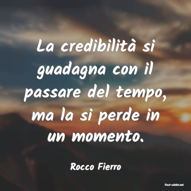 frasi di  Rocco Fierro

