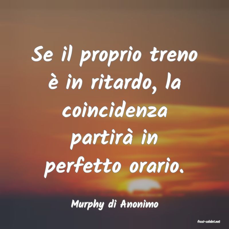 frasi di Murphy di Anonimo