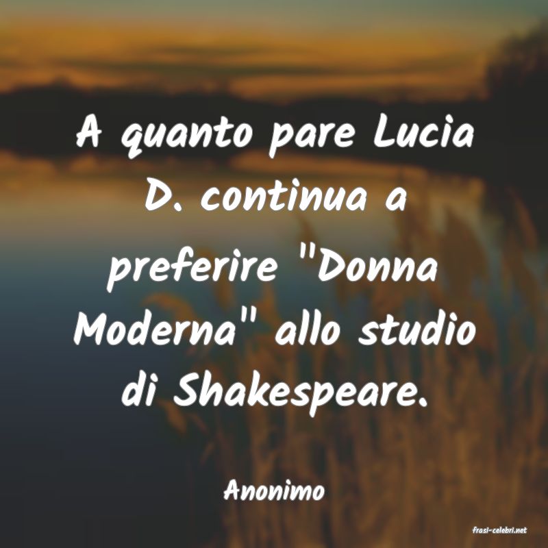 frasi di Anonimo