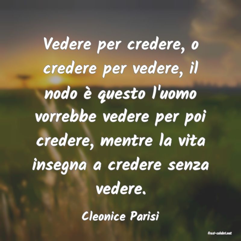 frasi di Cleonice Parisi