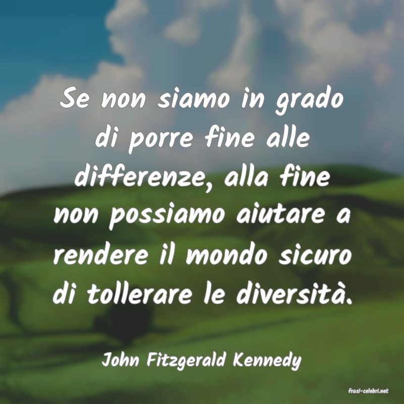 frasi di John Fitzgerald Kennedy