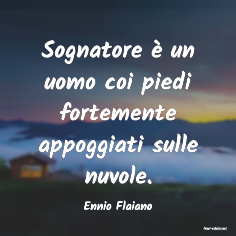 frasi di  Ennio Flaiano
