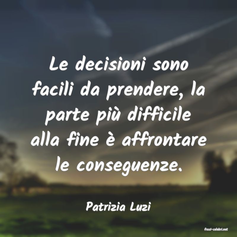 frasi di  Patrizia Luzi
