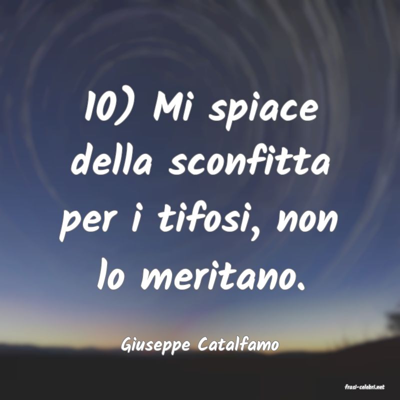 frasi di  Giuseppe Catalfamo
