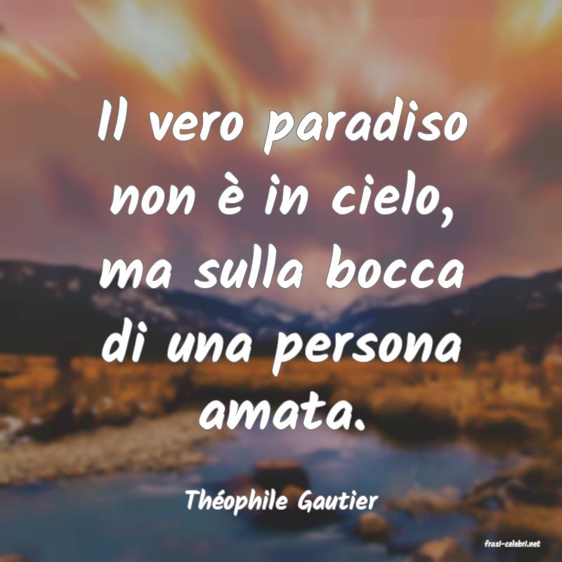 frasi di Thophile Gautier