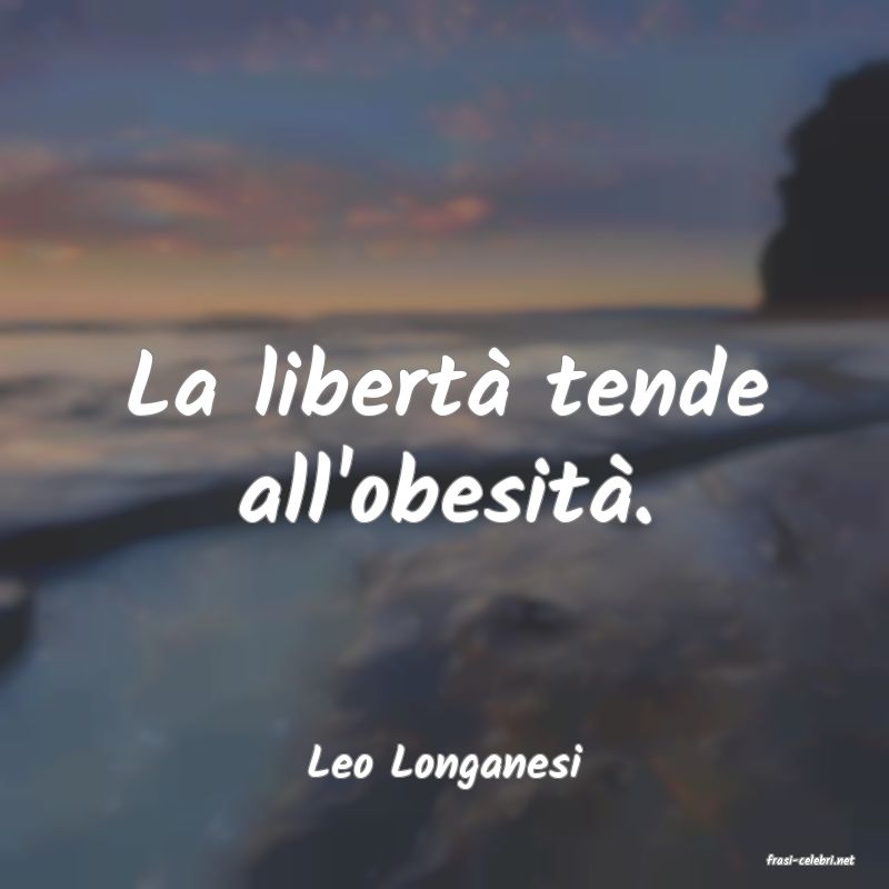 frasi di  Leo Longanesi

