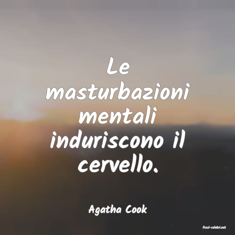 frasi di Agatha Cook