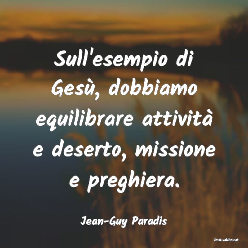 frasi di Jean-Guy Paradis