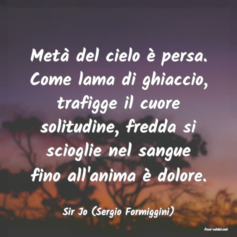 frasi di Sir Jo (Sergio Formiggini)