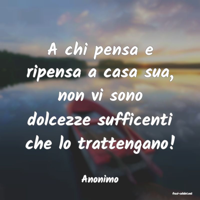 frasi di Anonimo