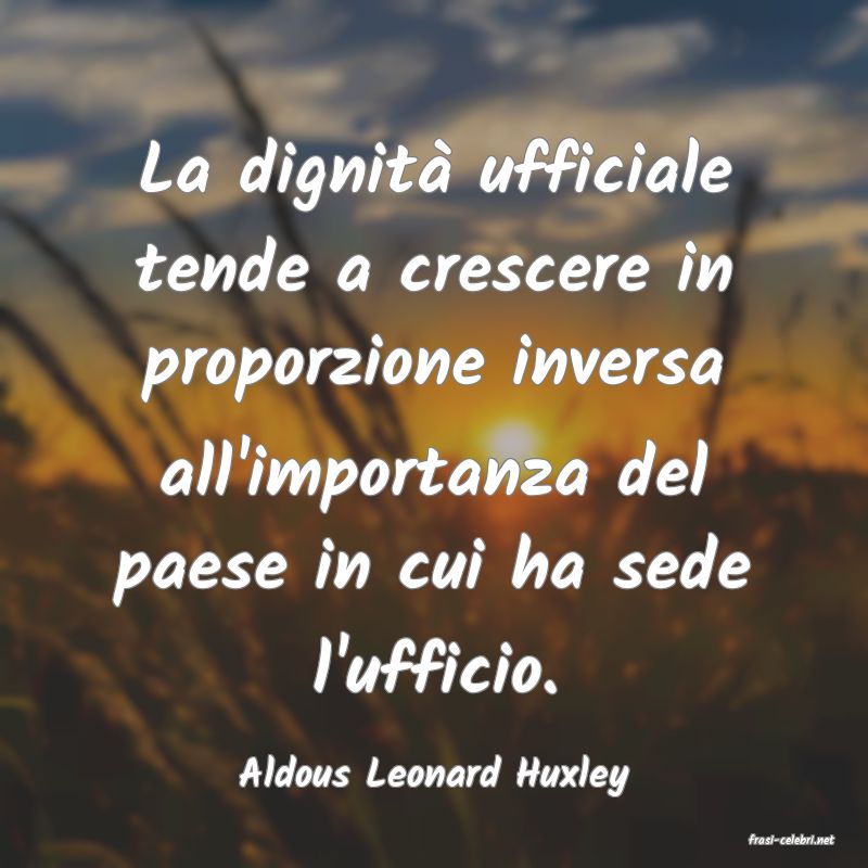 frasi di Aldous Leonard Huxley