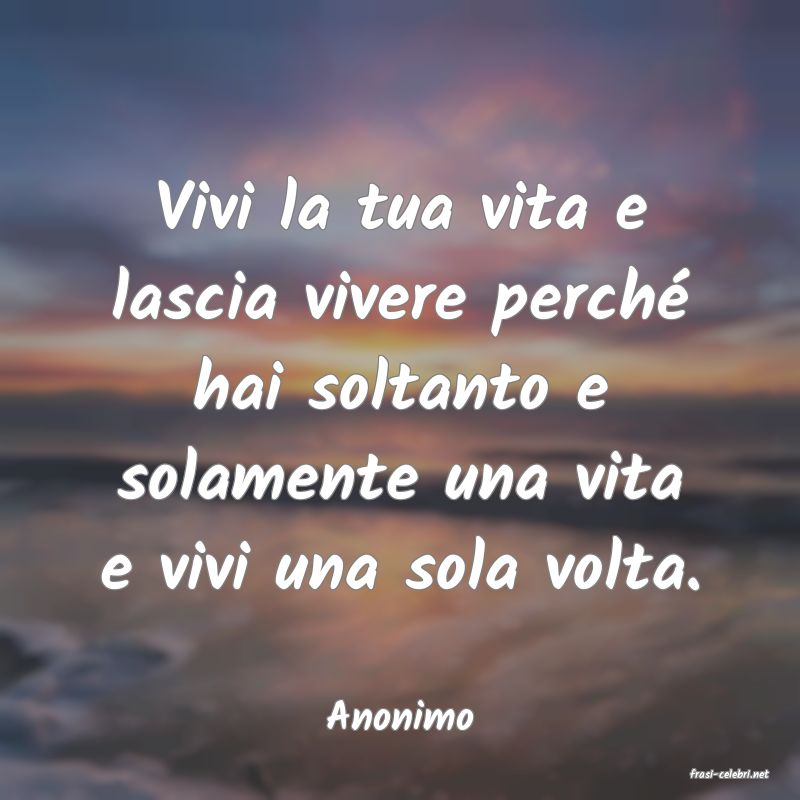 frasi di Anonimo