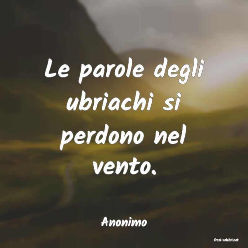 frasi di Anonimo