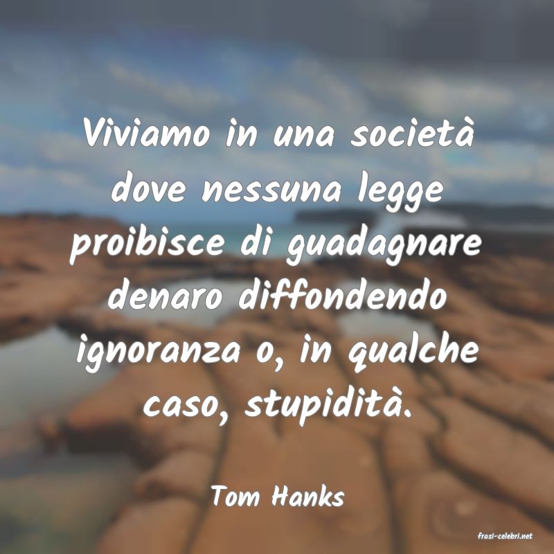 frasi di Tom Hanks