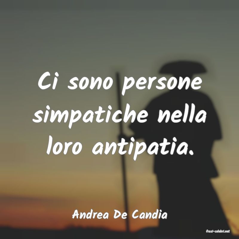 frasi di Andrea De Candia