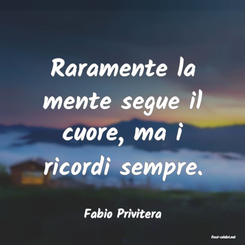 frasi di  Fabio Privitera

