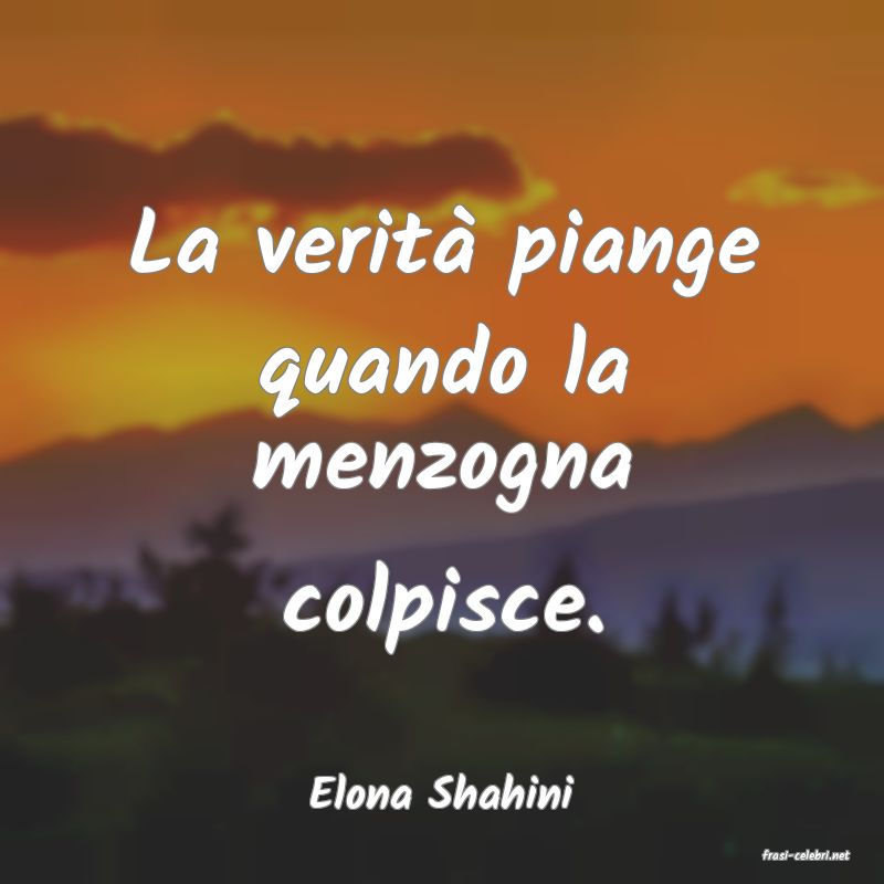 frasi di Elona Shahini