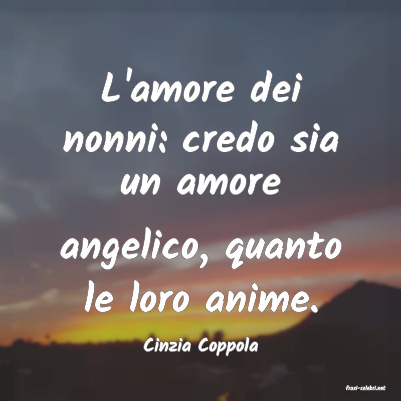 frasi di  Cinzia Coppola
