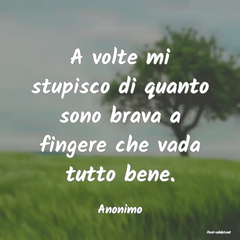 frasi di  Anonimo
