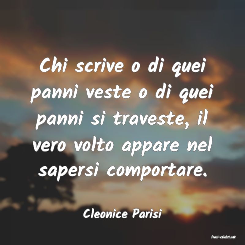 frasi di  Cleonice Parisi
